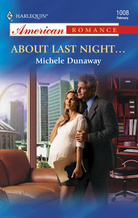 Title details for About Last Night... by Michele Dunaway - Available